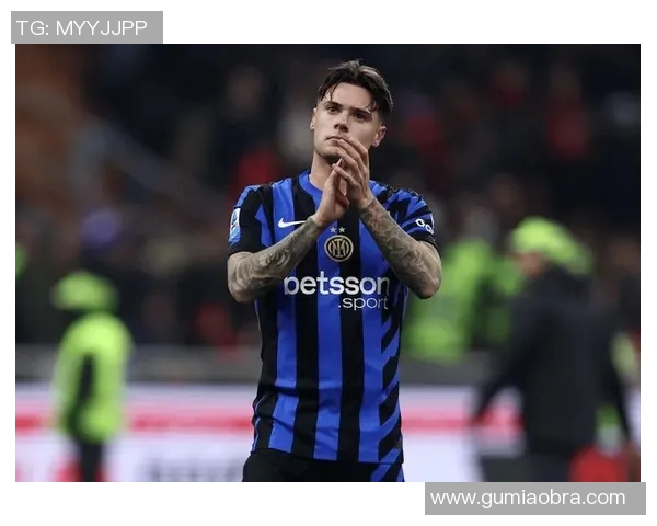 国米官方回应球员心迹坦言一度考虑离开但最终坚定留守蓝黑军团